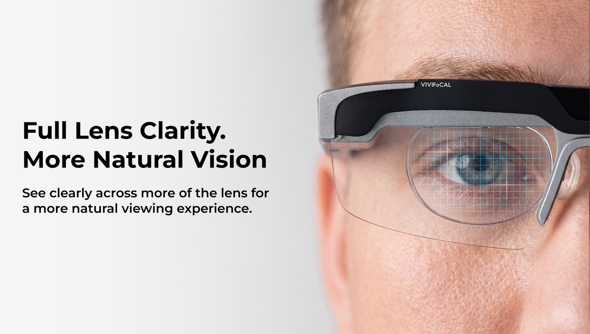 Full Lens Clarity. More Natural Vision.